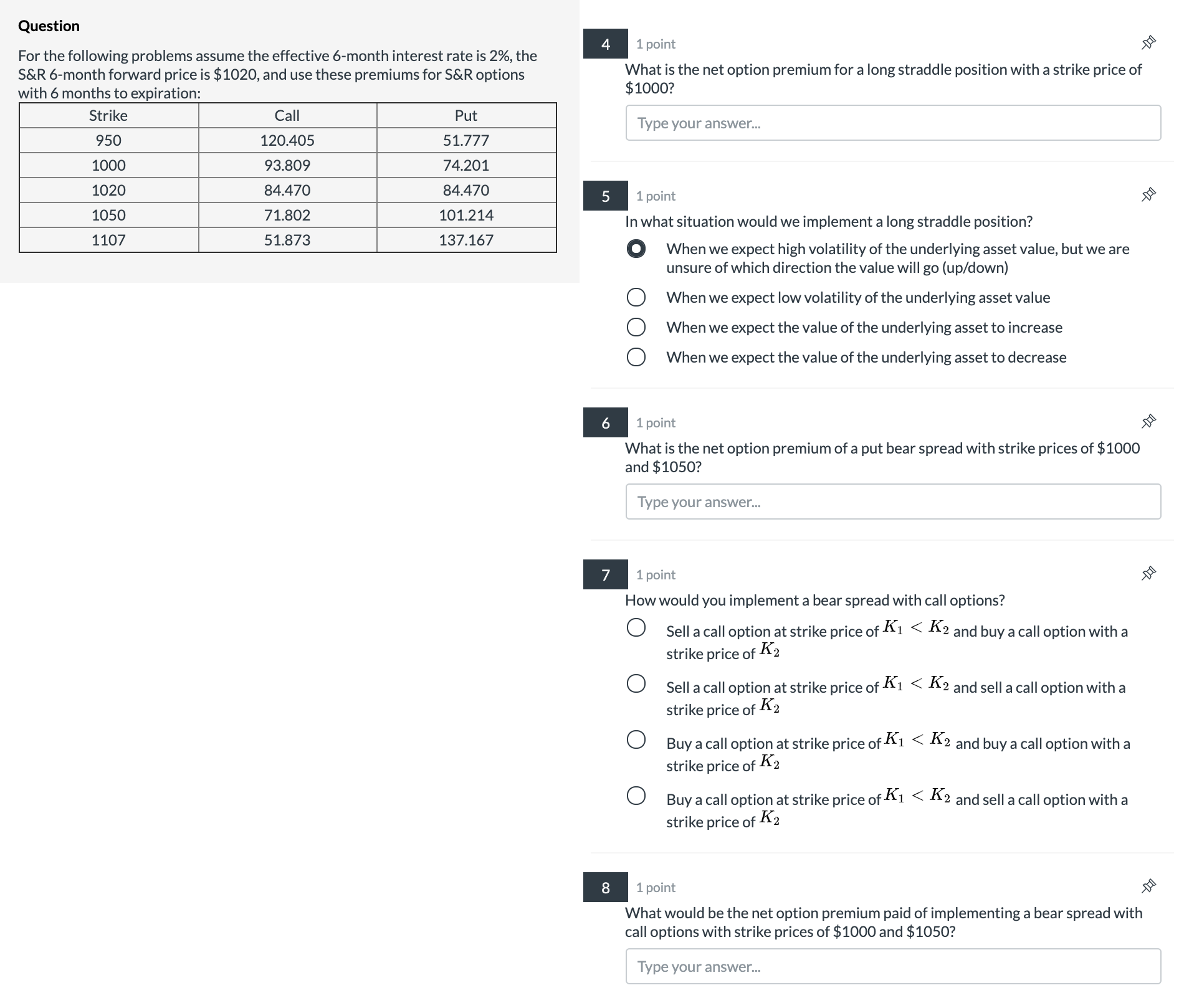 Help with questions 4-8 thanks Question For the