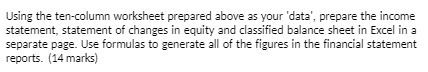 Using the ten-column worksheet prepared above as