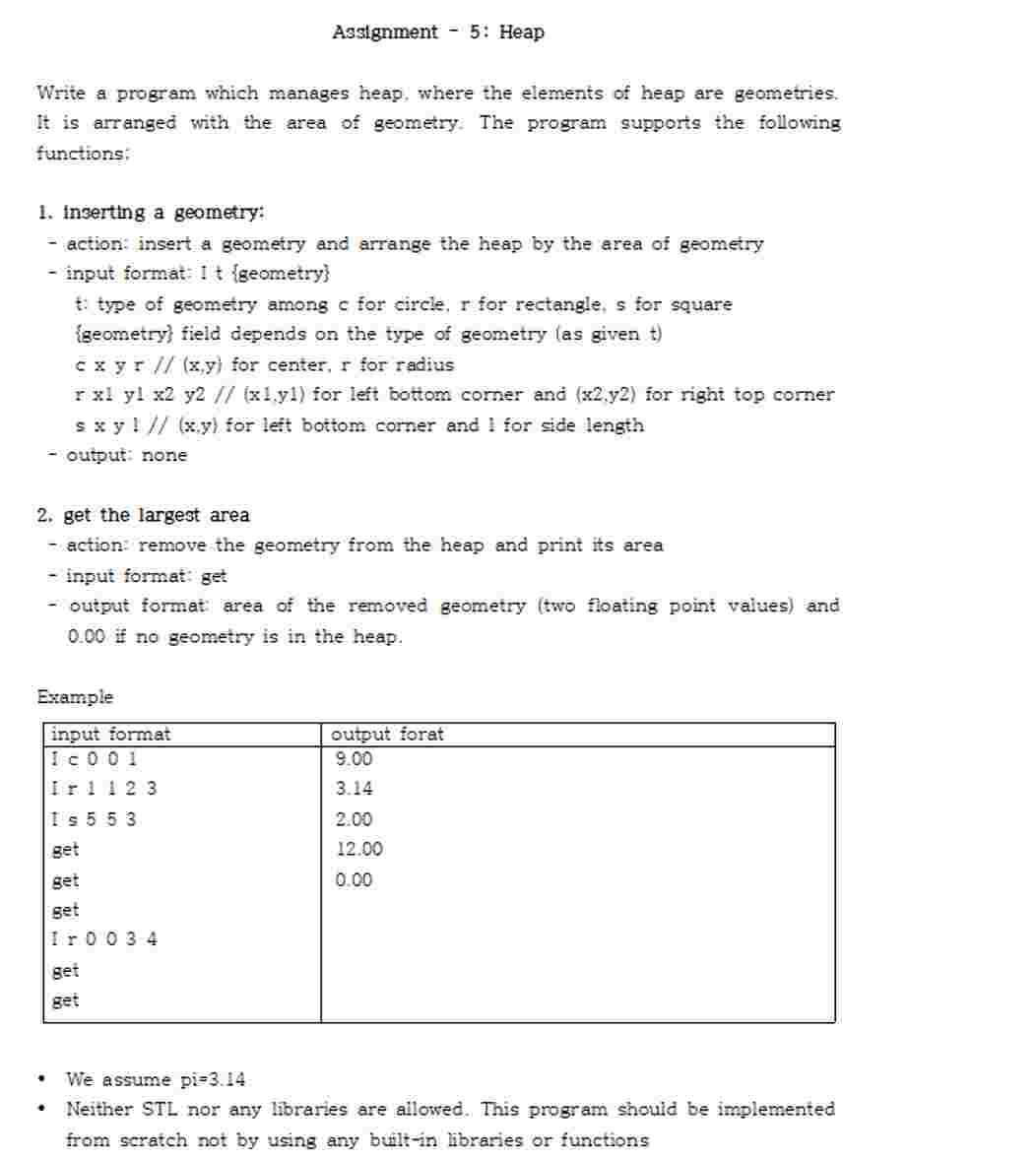 Assignment - 5 : Heap Write a program which