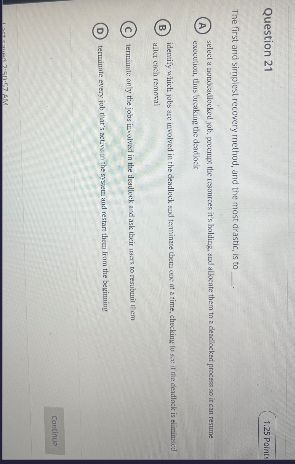 Question 2 1 1 . 2 5 Points The first and
