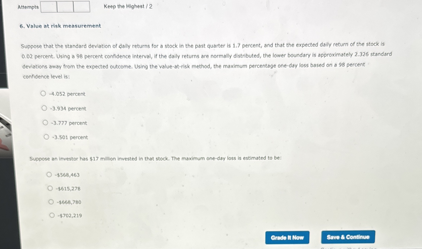 Attempts Keep the Highest / 2 6. Value at risk