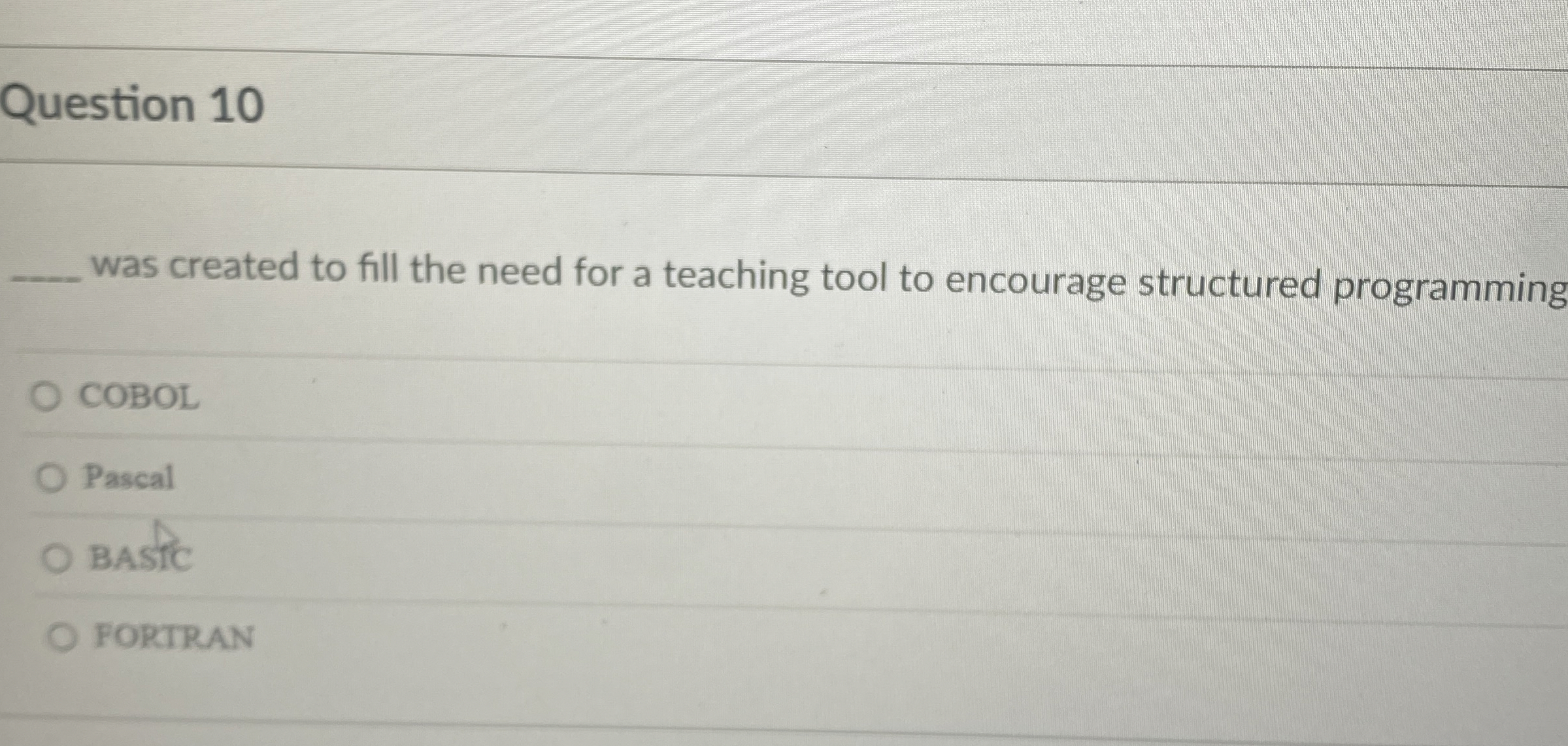 Question 1 0 was created to fill the need for a