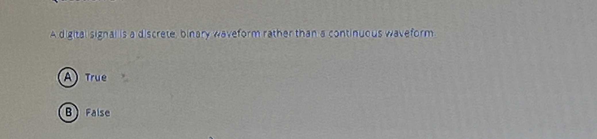 A digtai signails a discrete binary raveform