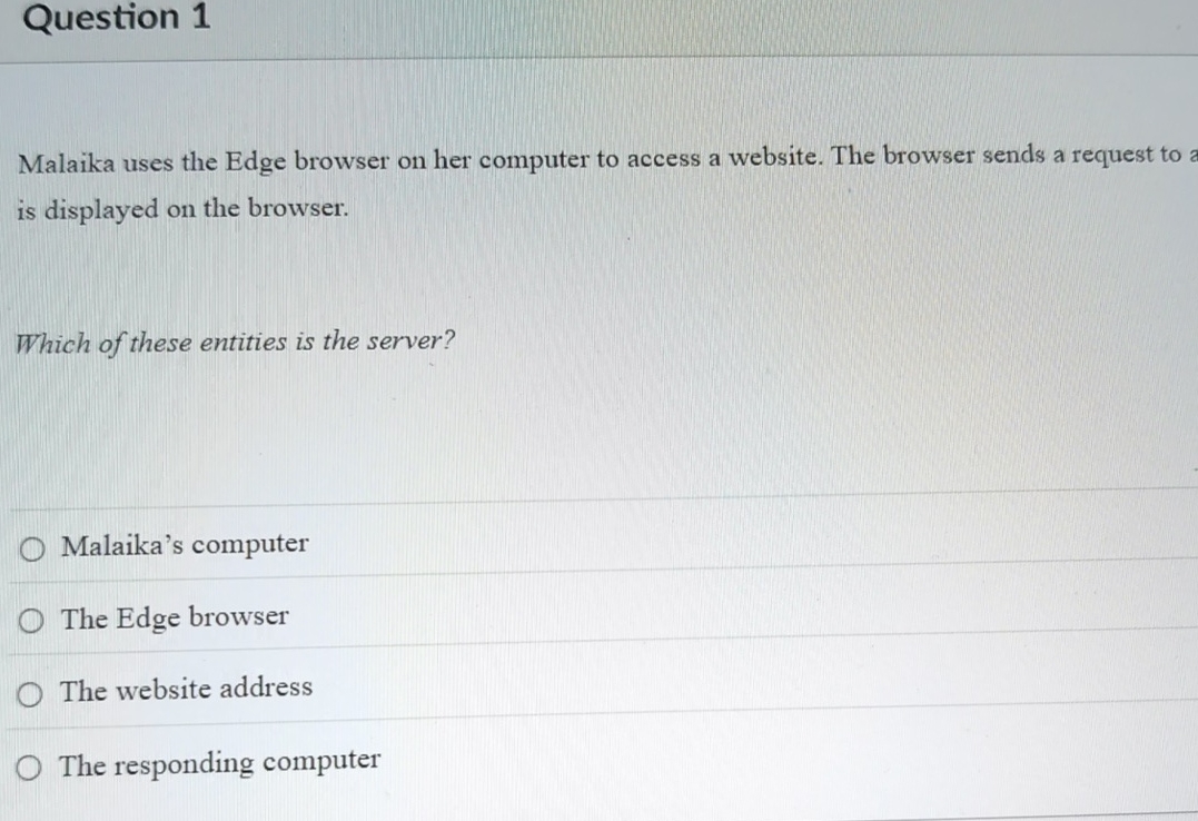 Question 1 Malaika uses the Edge browser on her