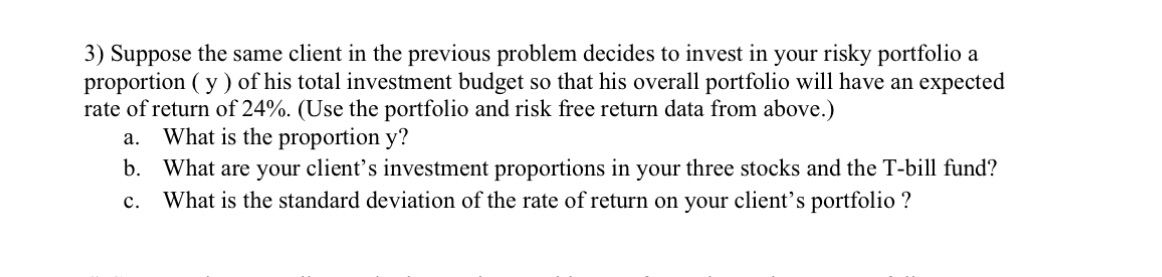 3) Suppose the same client in the previous