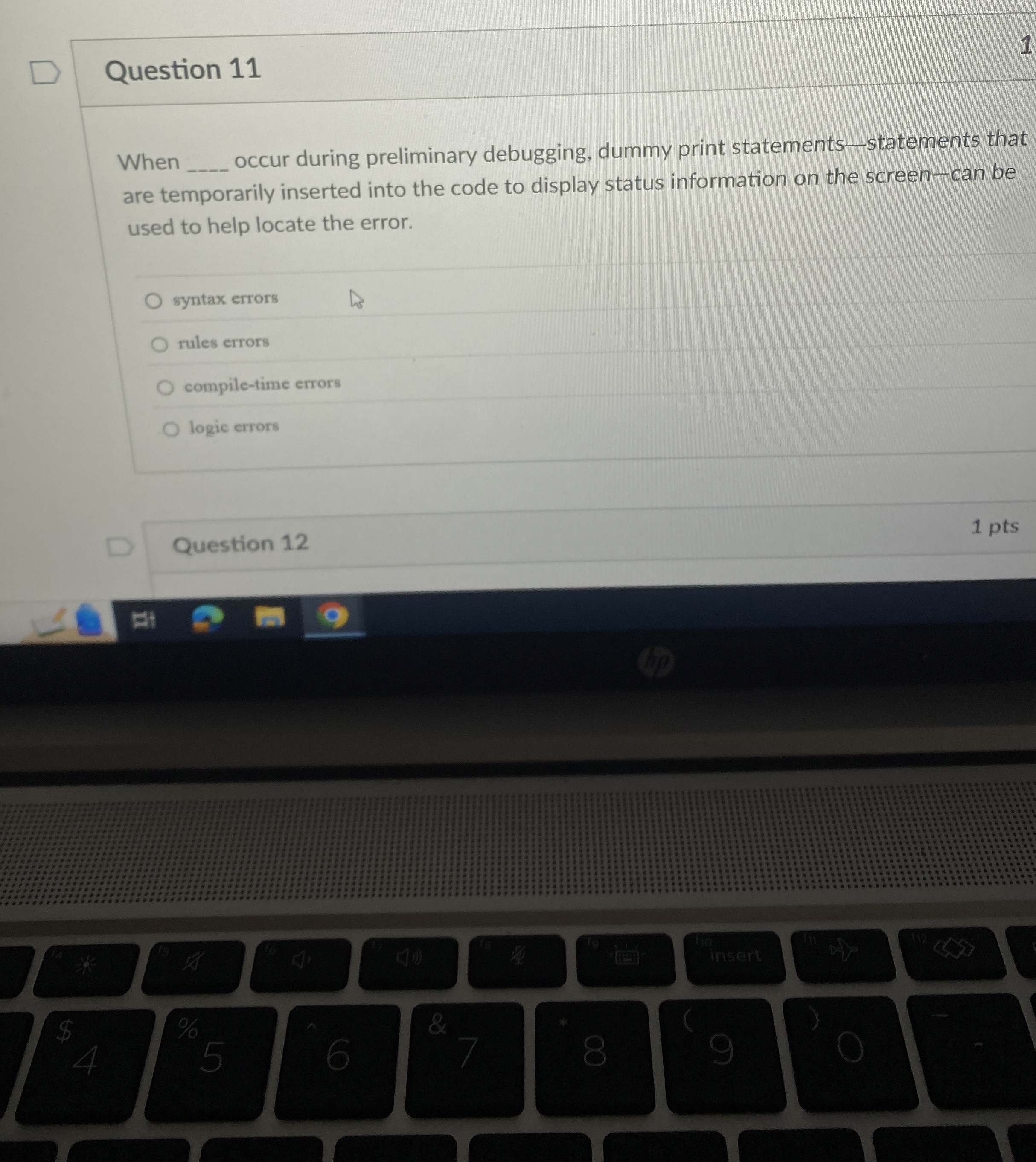 Question 1 1 When occur during preliminary