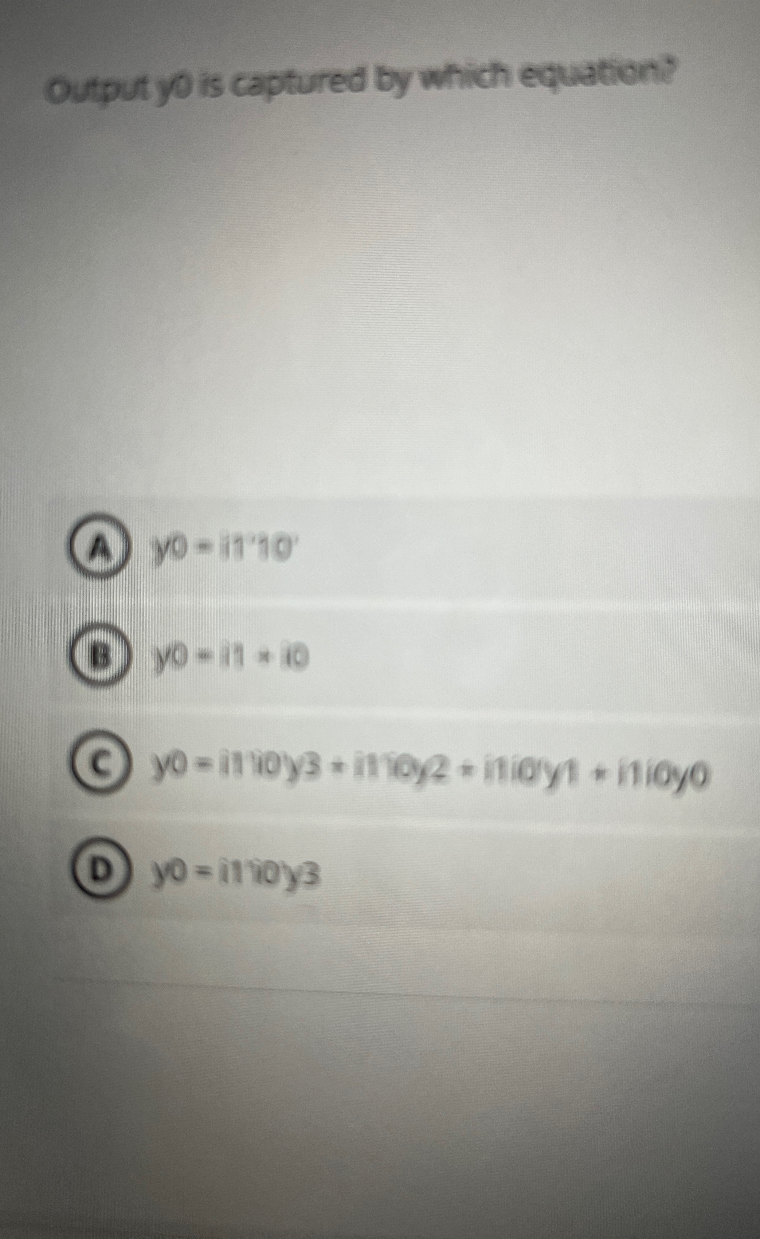 Output y 0 is captured by which equation? y 0 = 1