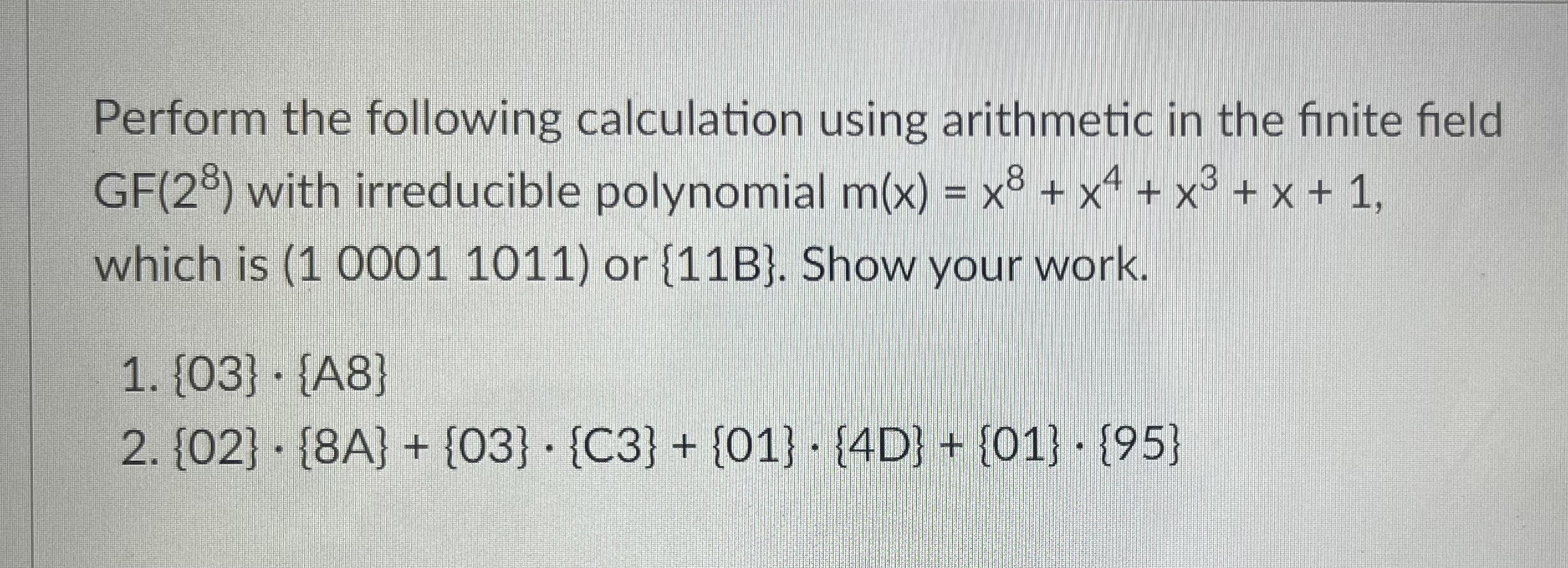 3 9 . Perform the following calculation using
