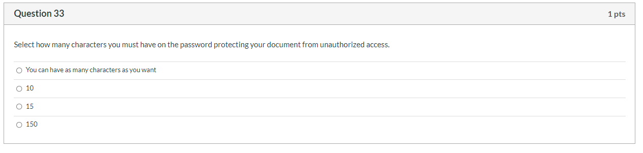 Question 3 3 Select how many characters you must