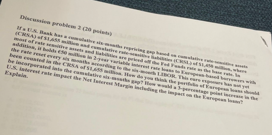 Discussion problem 2 (20 points) If a U.S. Bank