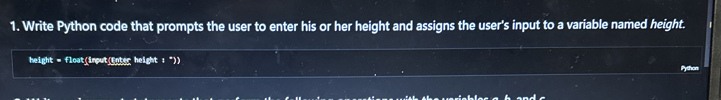 Write Python code that prompts the user to enter