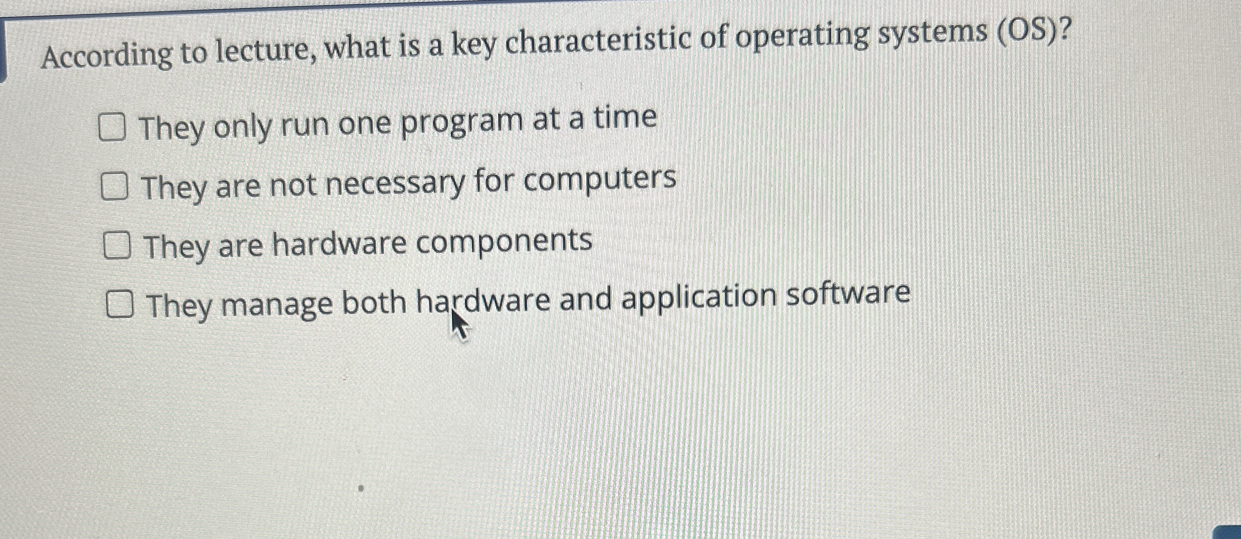 According to lecture, what is a key