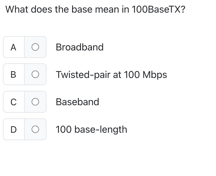 What does the base mean in 1 0 0 BaseTX?