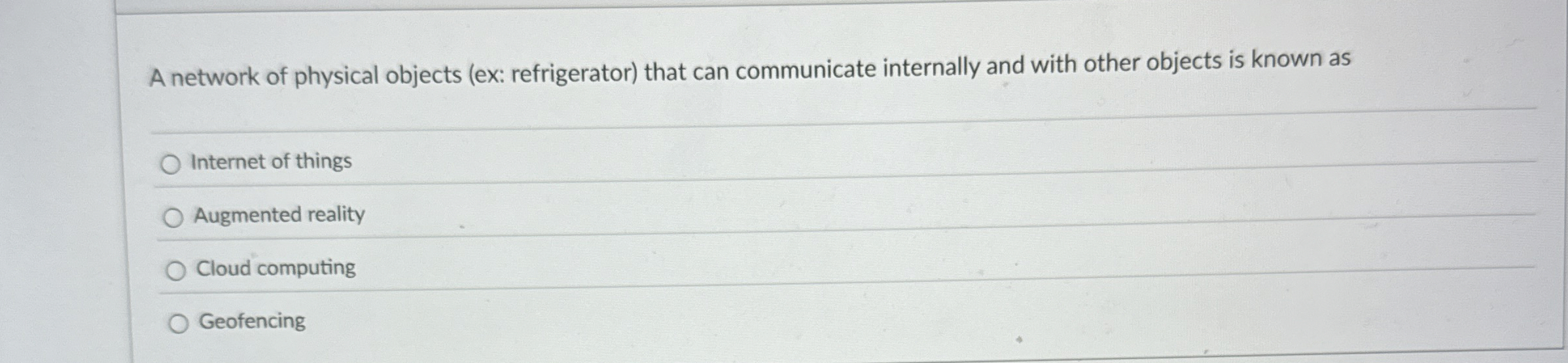 A network of physical objects ( ex: refrigerator