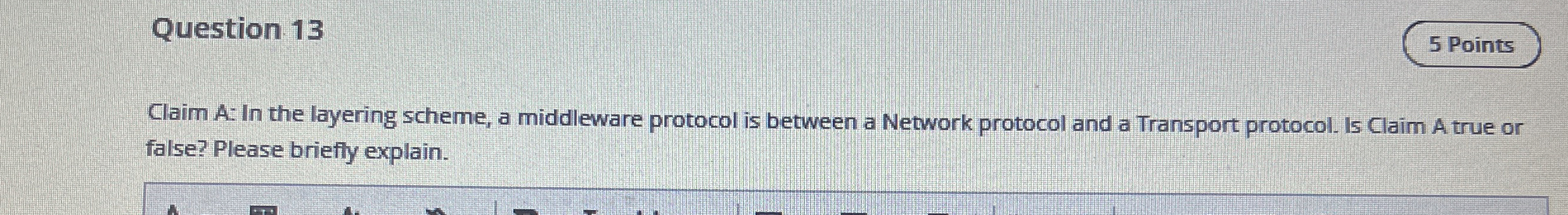 Question 1 3 Claim A: In the layering scheme, a