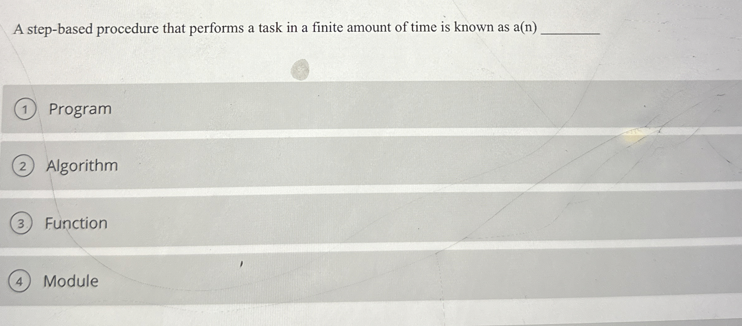 A step - based procedure that performs a task in