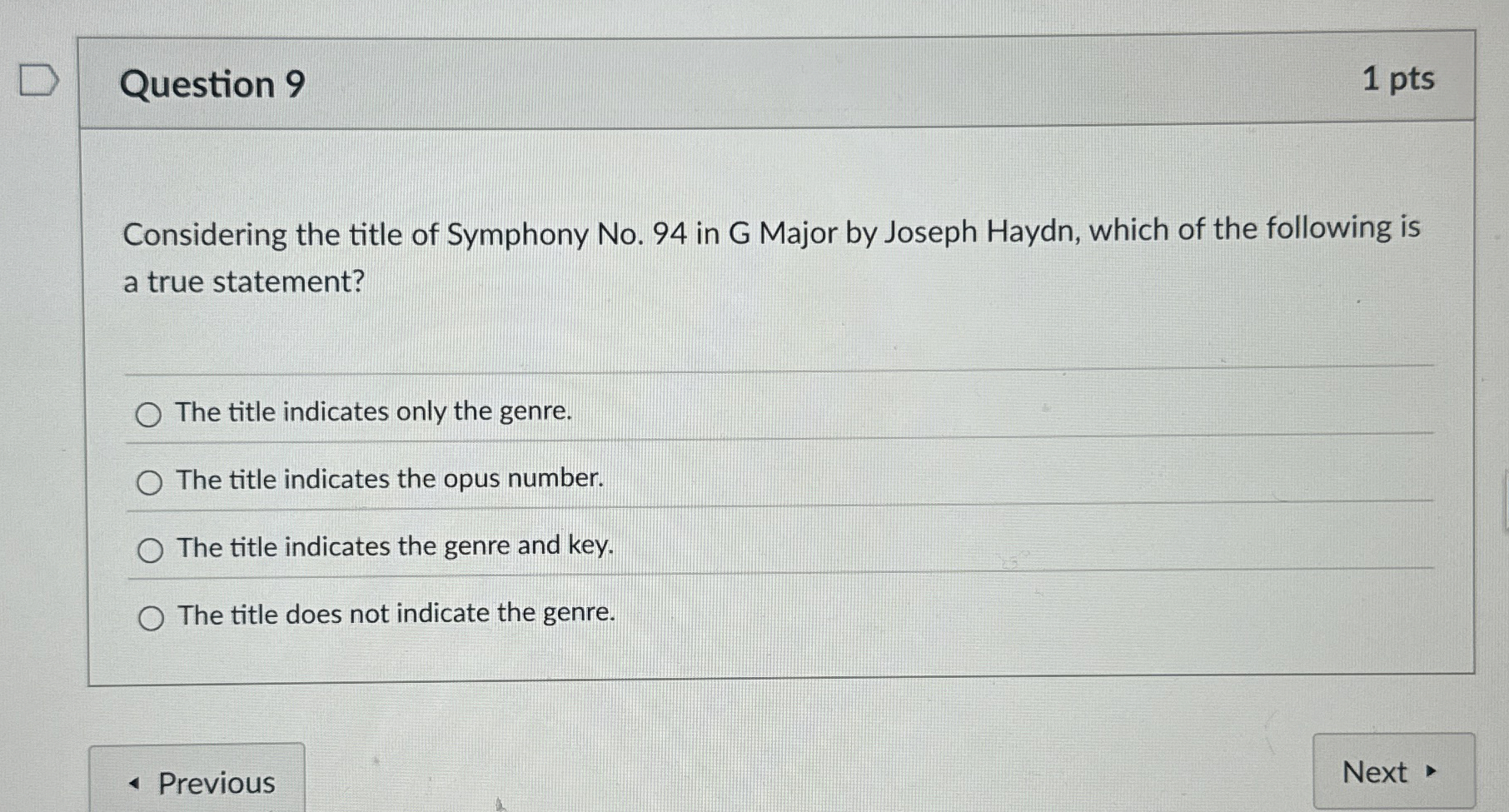 Question 9 Considering the title of Symphony No .