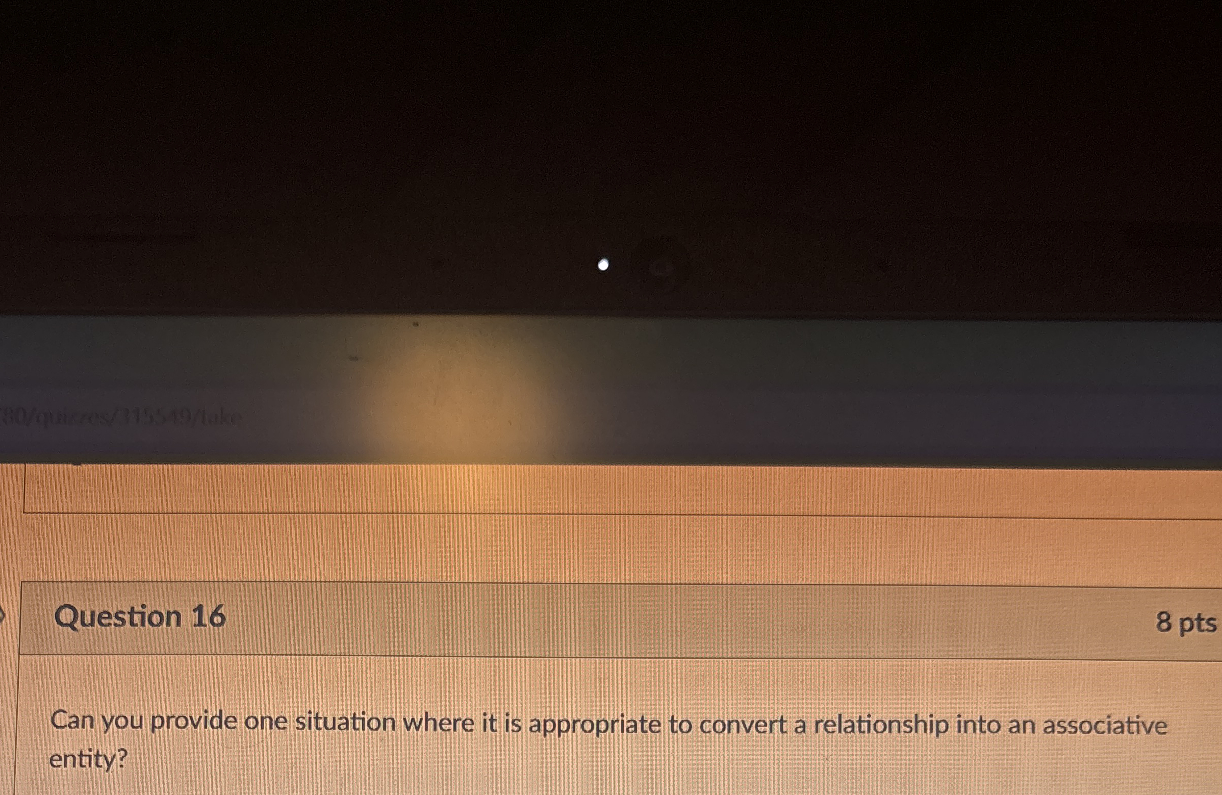 Question 1 6 Can you provide one situation where