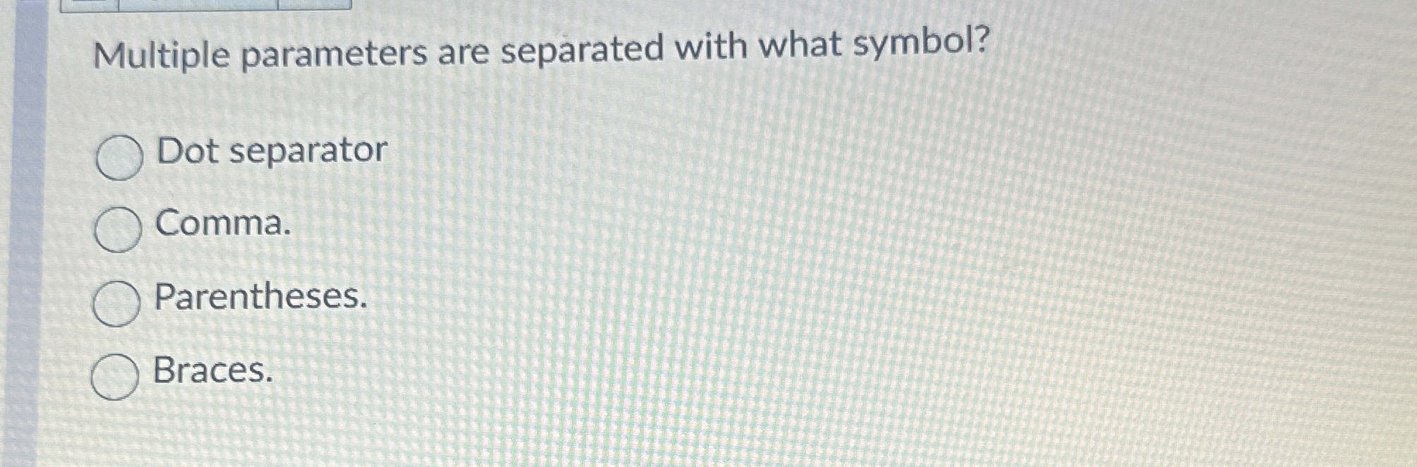 Multiple parameters are separated with what