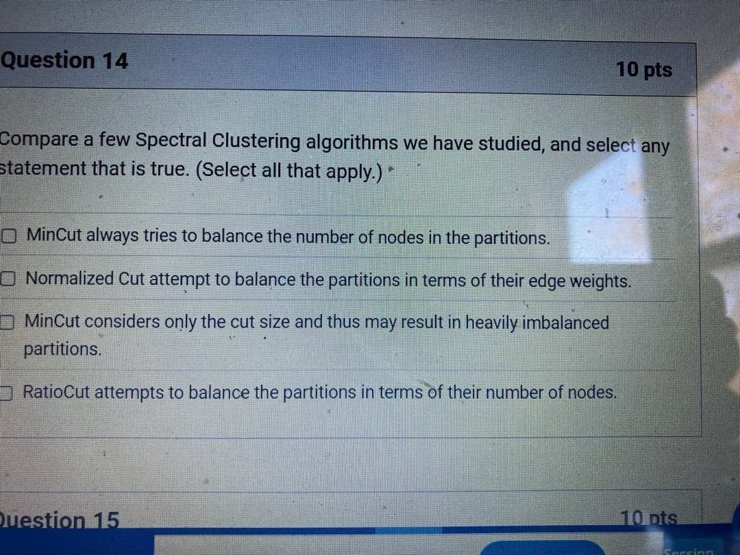 Question 1 4 Compare a few Spectral Clustering