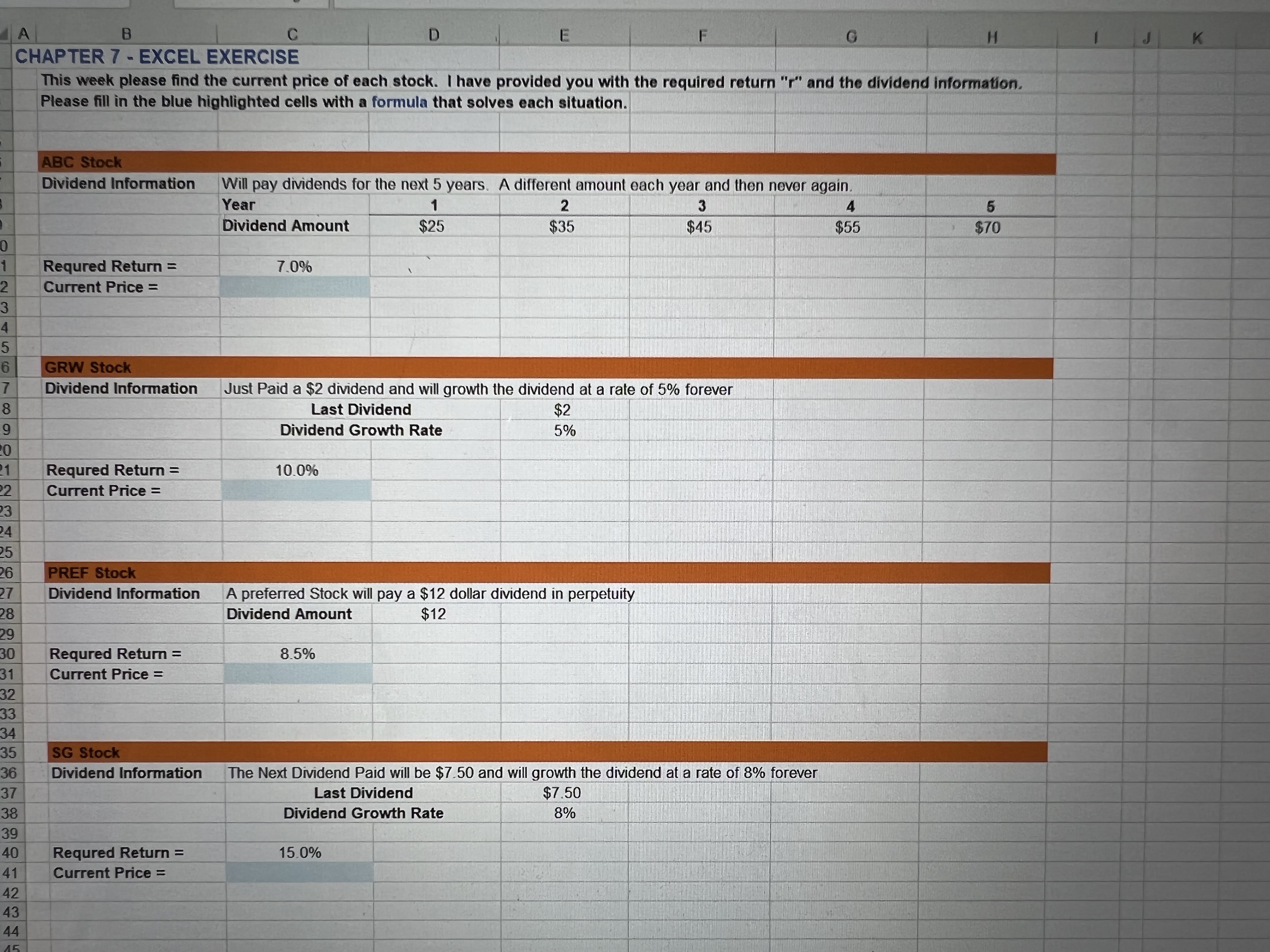 A B C D E G H J K CHAPTER 7 - EXCEL EXERCISE This