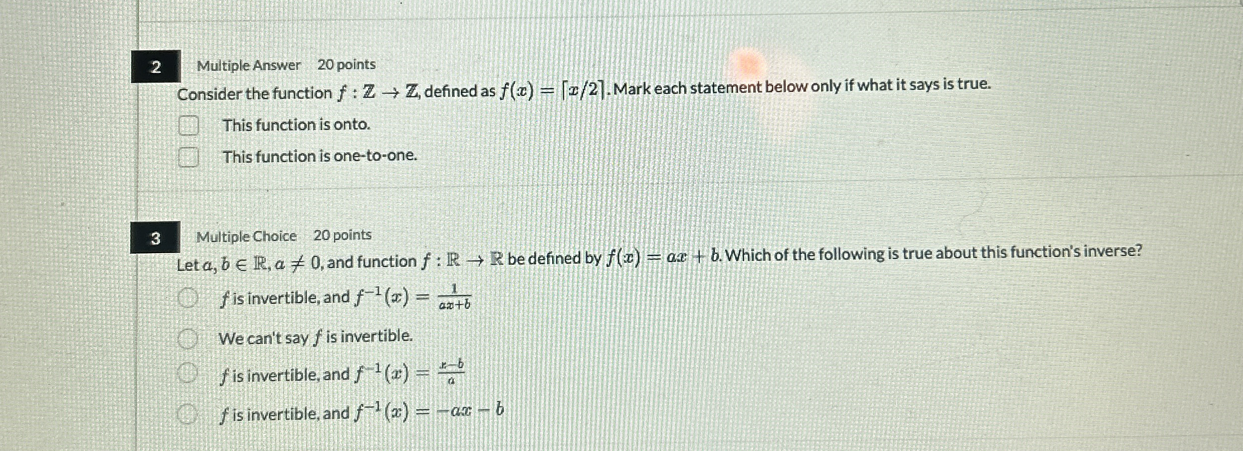 2 Multiple Answer 2 0 points Consider the