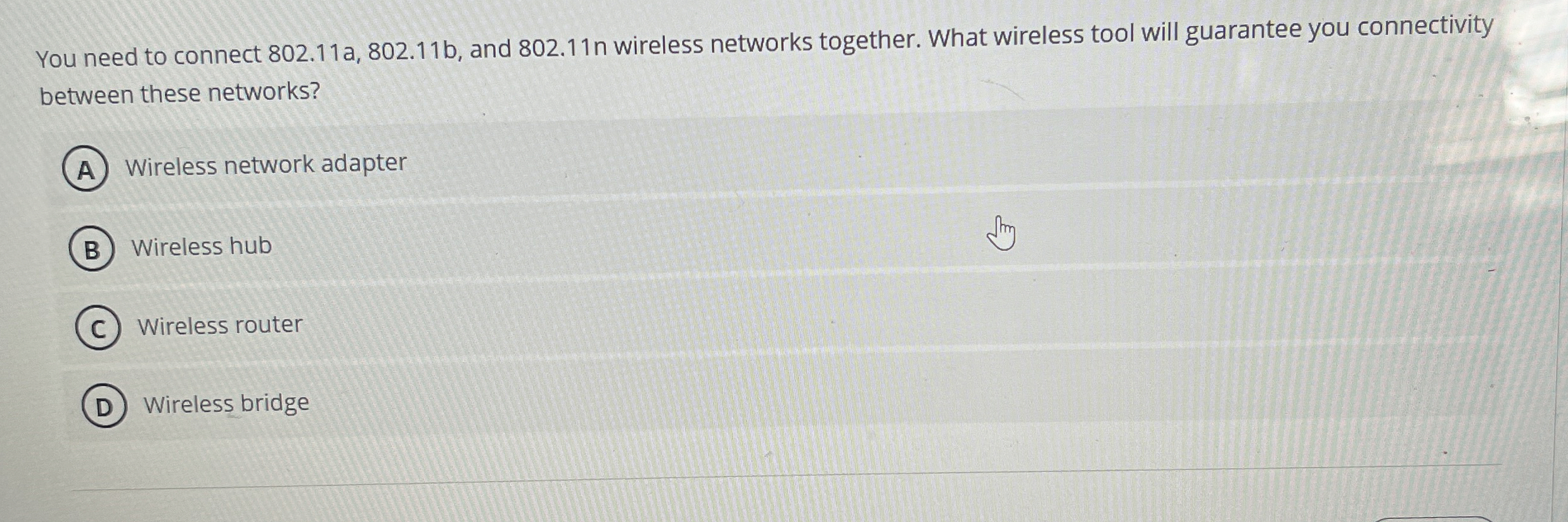 You need to connect 8 0 2 . 1 1 a , 8 0 2 . 1 1 b