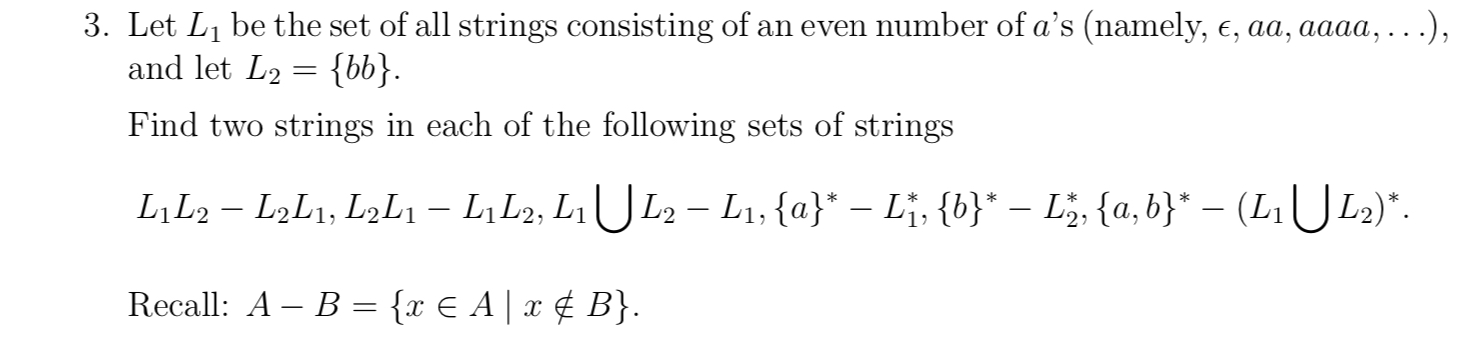 Let L 1 be the set of all strings consisting of