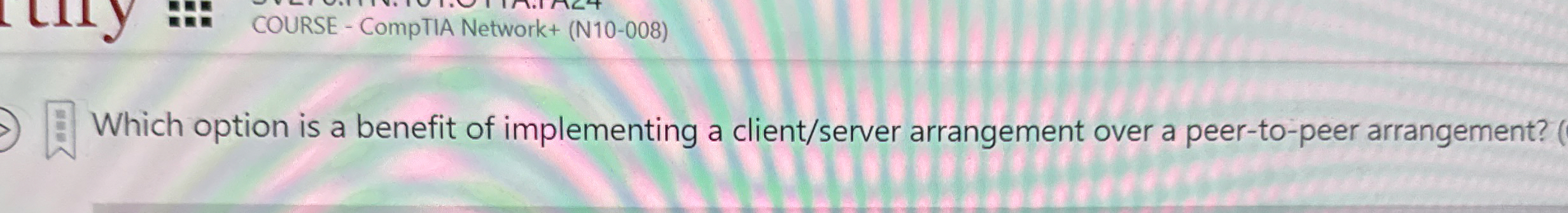 Which option is a benefit of implementing a