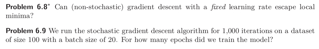 Problem 6 . 9 We run the stochastic gradient