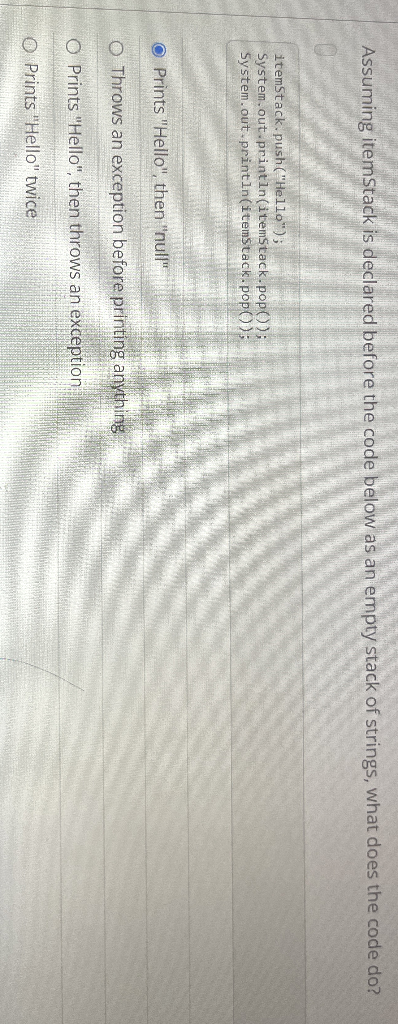 Assuming itemstack is declared before the code