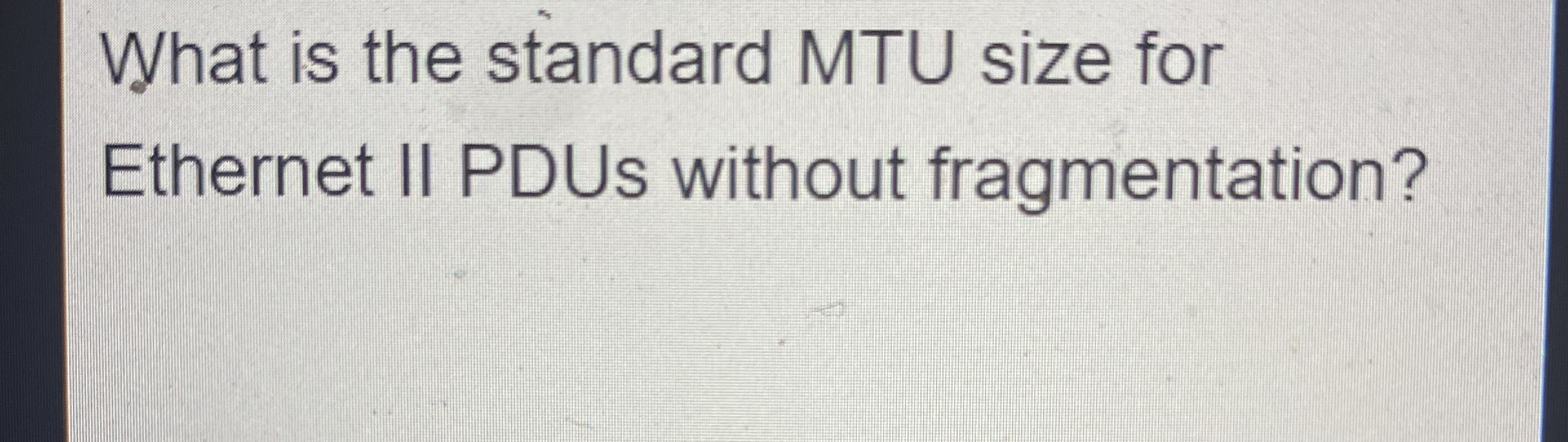 What is the standard MTU size for Ethernet II