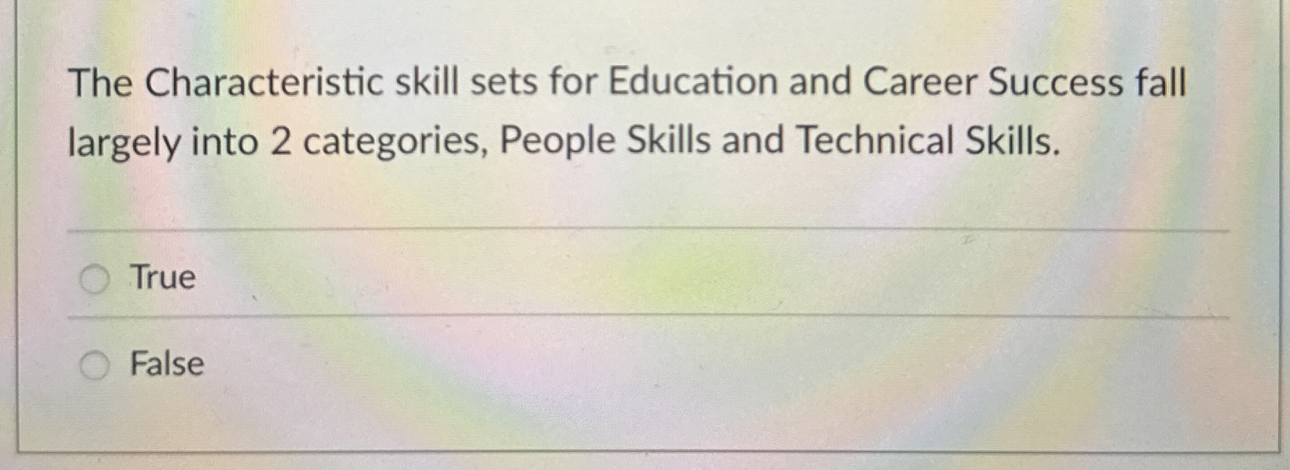 The Characteristic skill sets for Education and