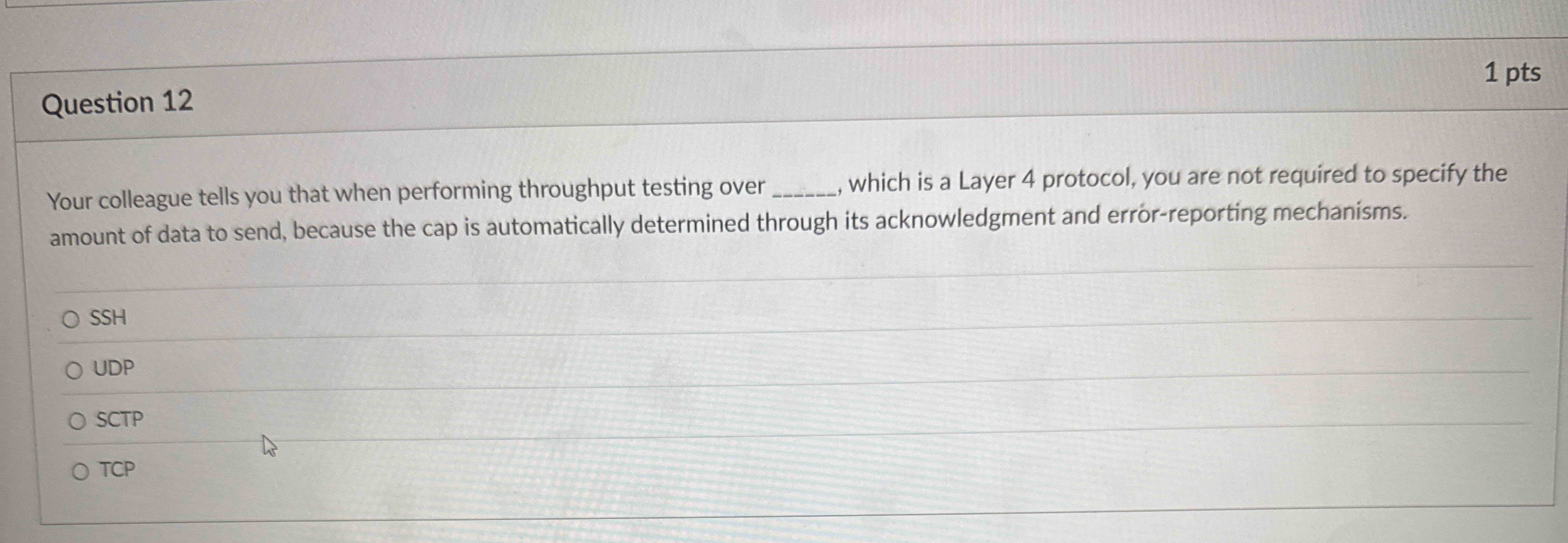 Question 1 2 Your colleague tells you that when