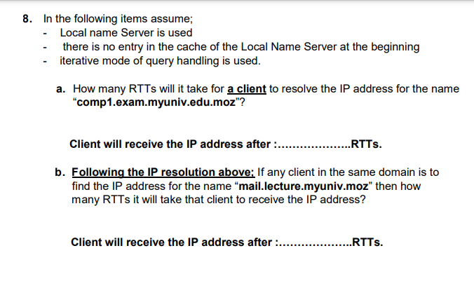 8 . In the following items assume; - Local name