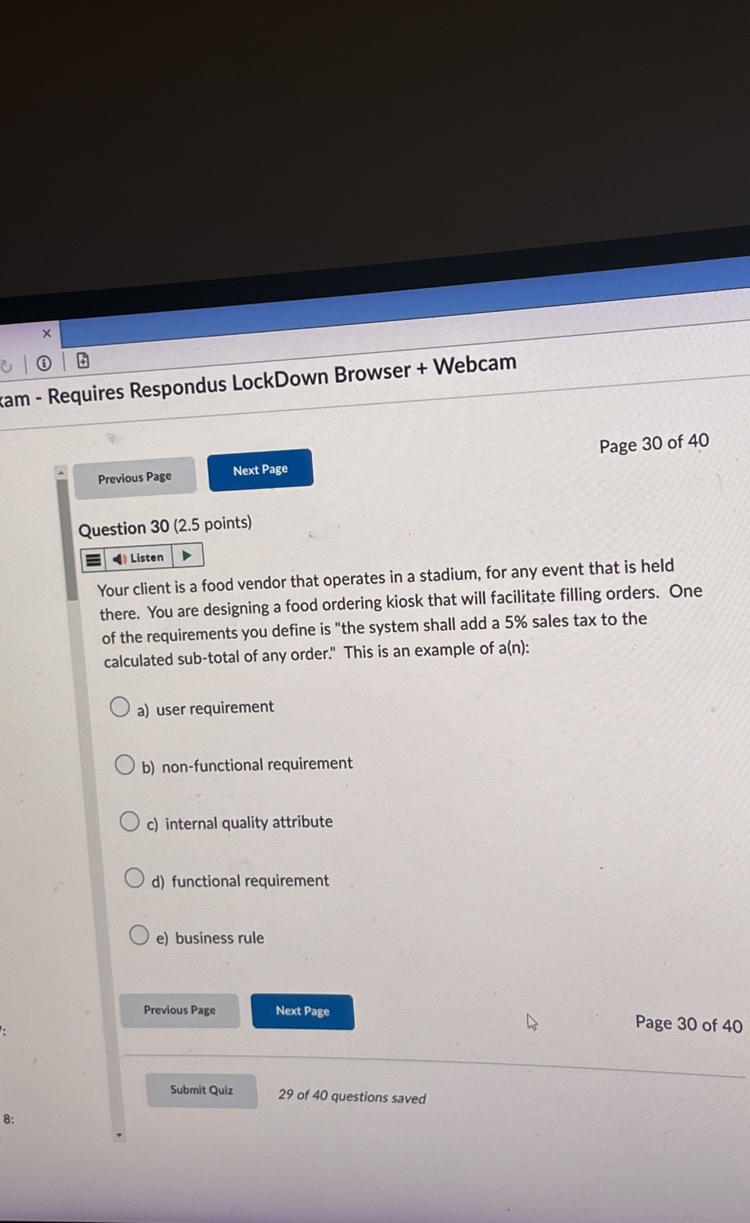 Question 3 0 ( 2 . 5 points ) Your client is a