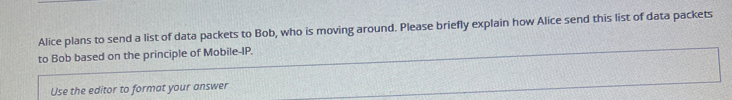 Alice plans to send a list of data packets to
