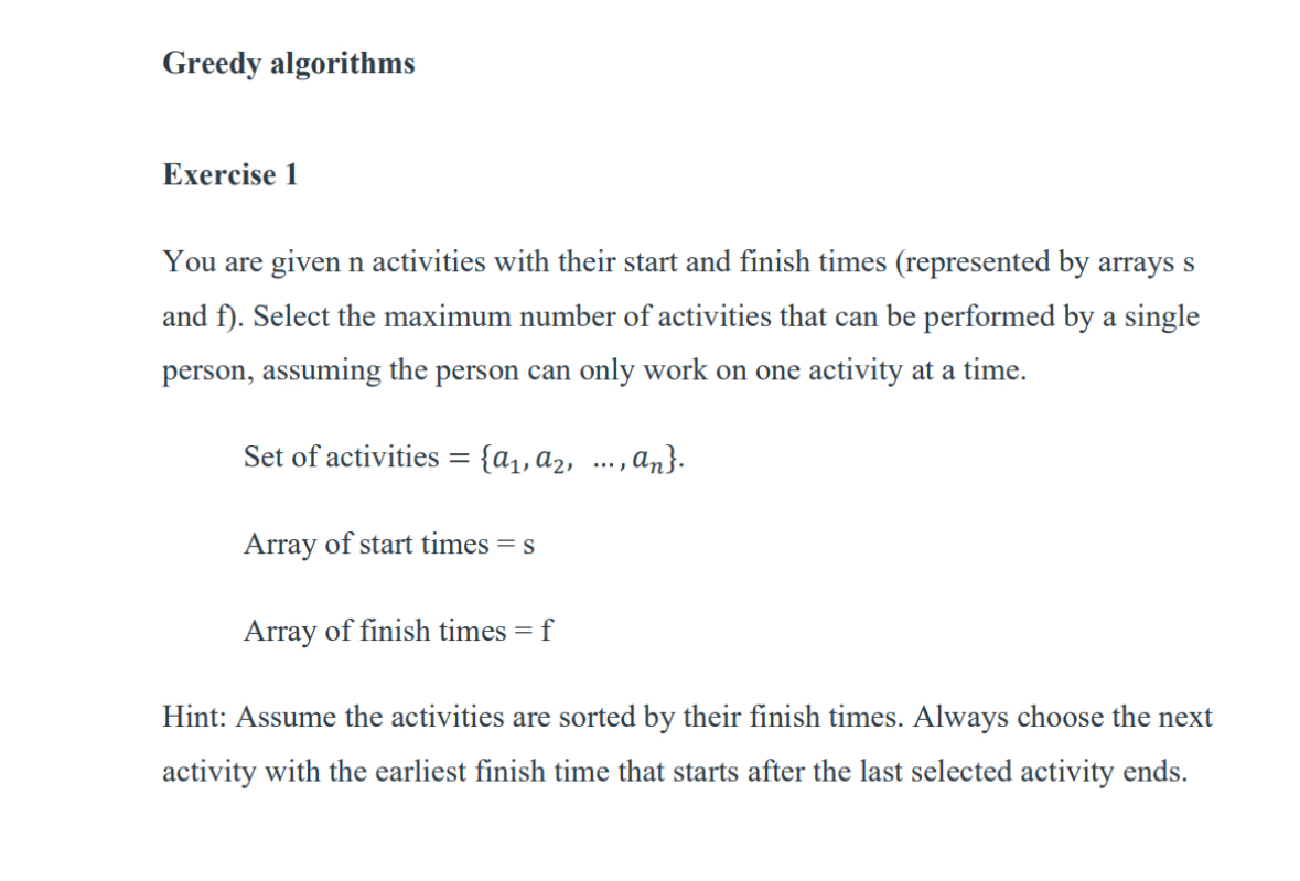 Greedy algorithms Exercise 1 You are given n