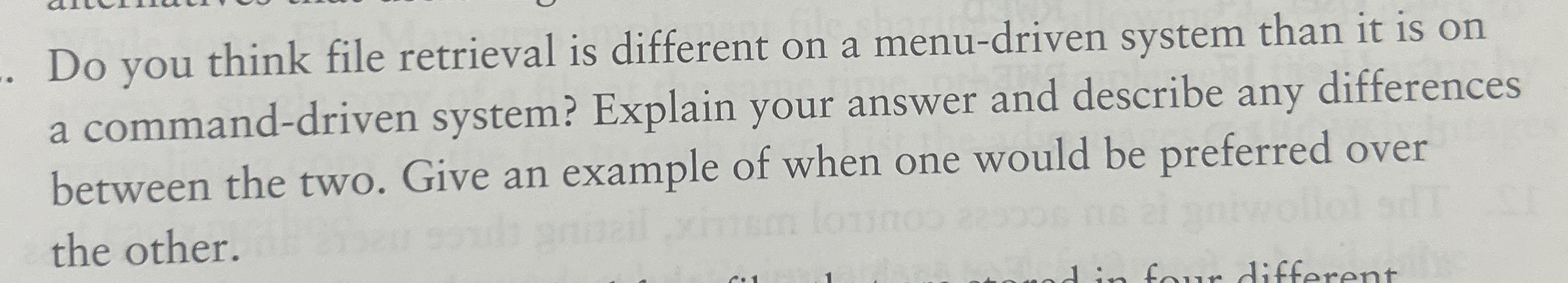 Do you think file retrieval is different on a