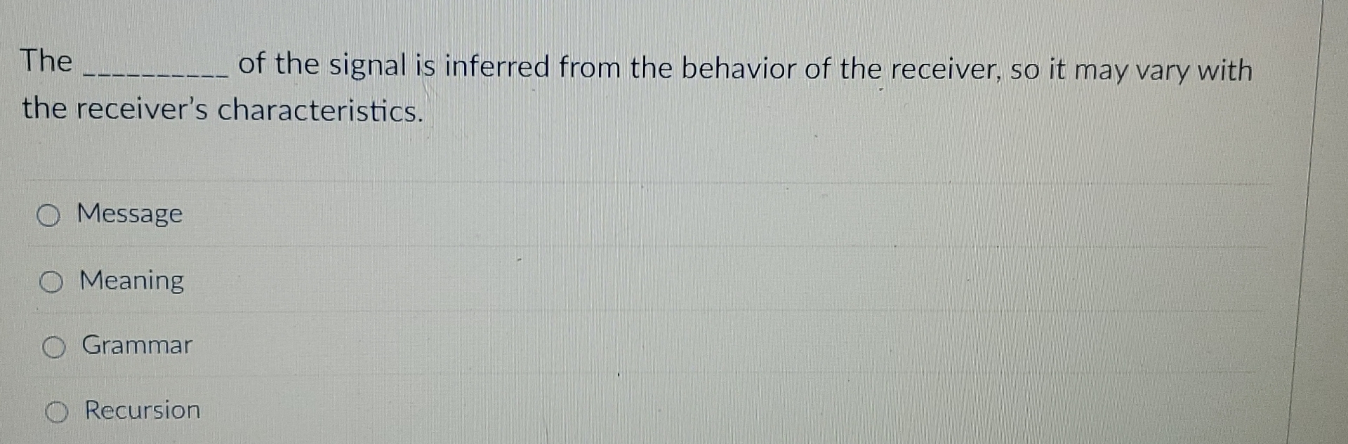 The of the signal is inferred from the behavior