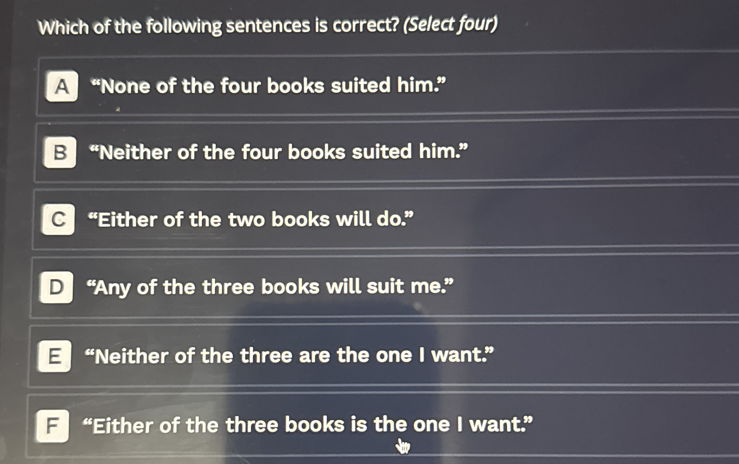 Which of the following sentences is correct? (