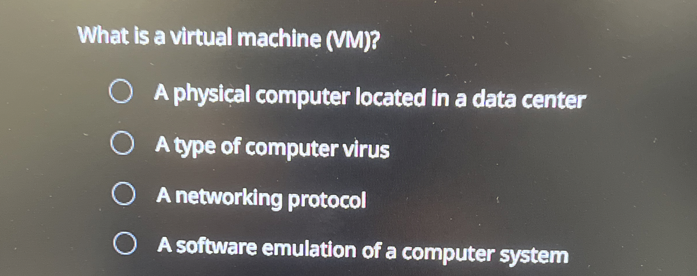 What is a virtual machine ( VM ) ? A physical