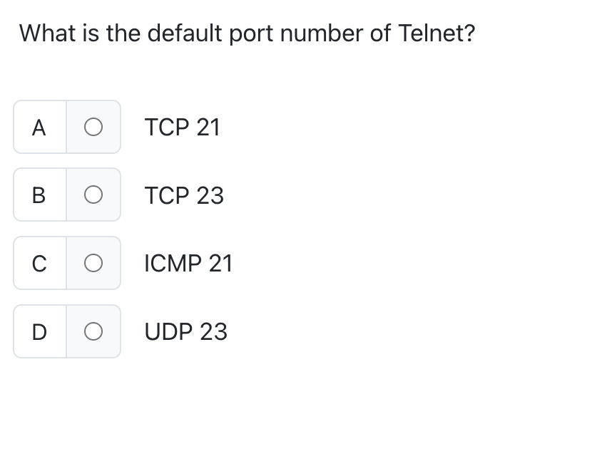 What is the default port number of Telnet? A TCP
