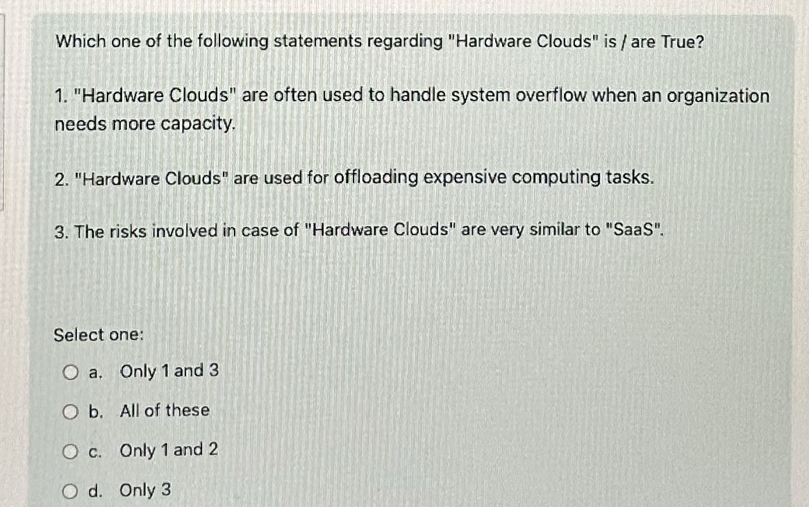 Which one of the following statements regarding