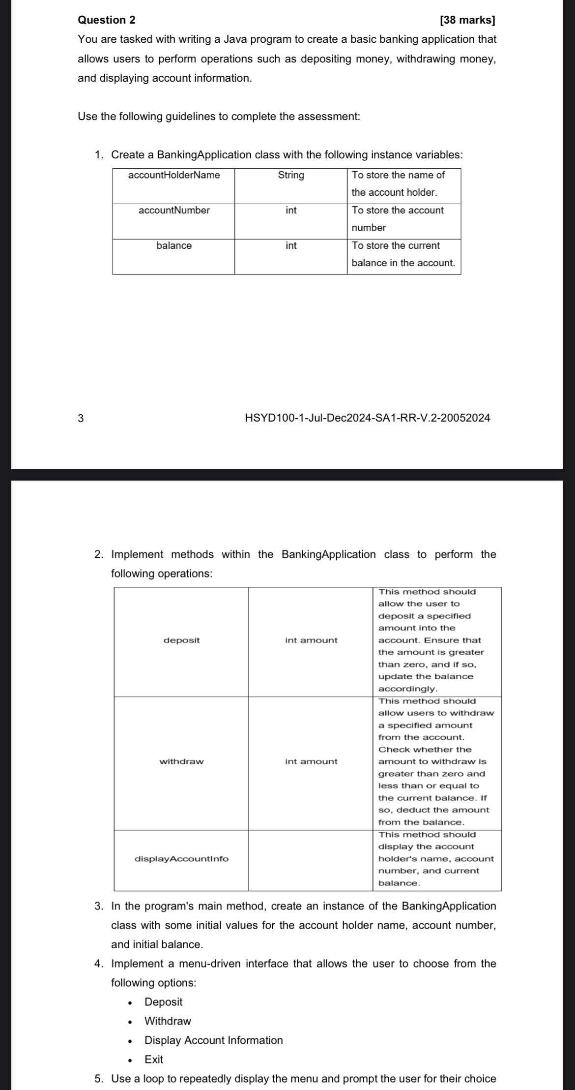 Question 2 [ 3 8 marks ] You are tasked with