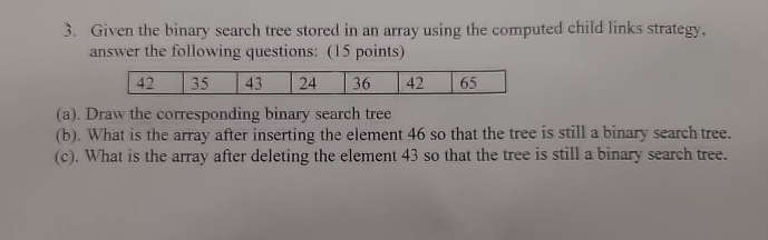 Given the binary search tree stored in an array