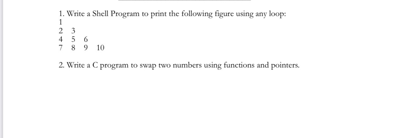 Write a Shell Program to print the following