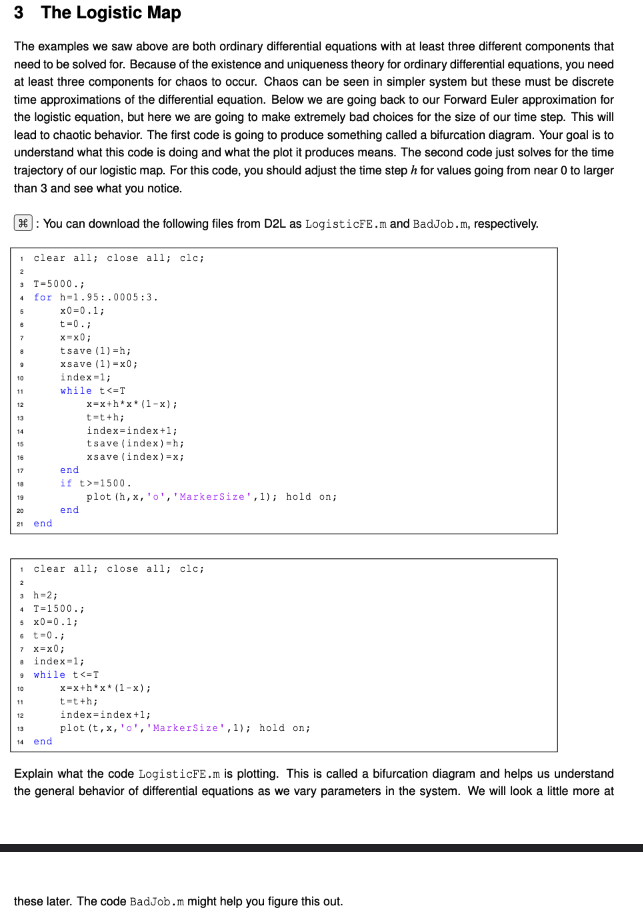 3 The Logistic Map The examples we saw above are