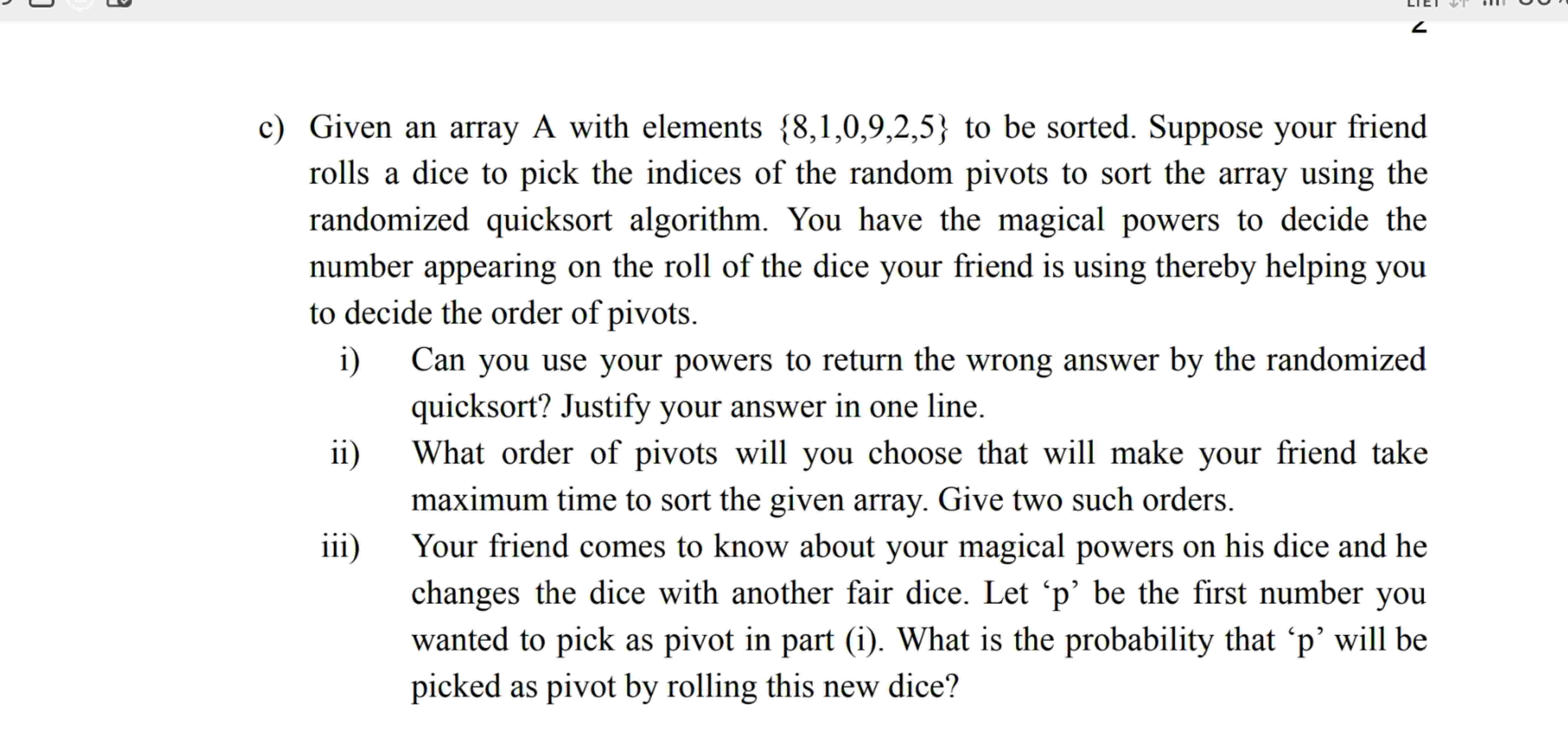 c ) Given an array A with elements \ ( \ { 8 , 1