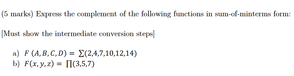 ( 5 marks ) Express the complement of the